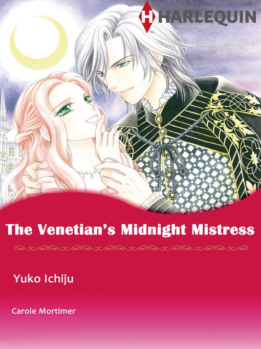 Title details for The Venetian's Midnight Mistress by Yuko Ichiju - Available